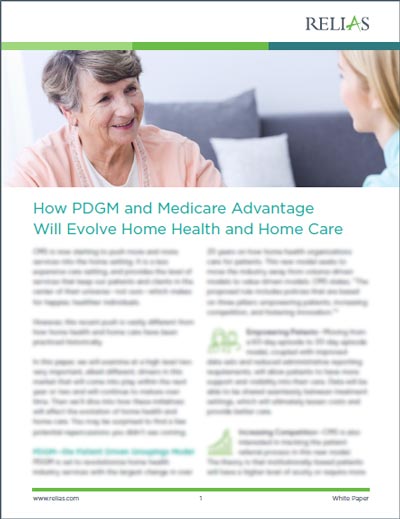 PDGM和医疗保险优势将如何演变家庭健康和家庭护理白皮书
